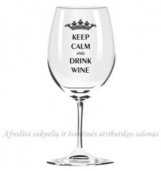Taurė "Keep calm and drink wine", 05