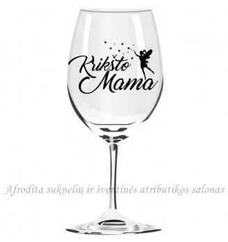 Vyno taurė "Krikšto mama", 1 vnt 06